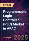 Programmable Logic Controller (PLC) Market in APAC 2025-2029- Product Image