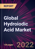 Global Hydroiodic Acid Market 2022-2026- Product Image