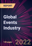 Global Events Industry 2022-2026- Product Image