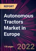 Autonomous Tractors Market in Europe 2022-2026- Product Image