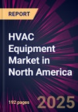 HVAC Equipment Market in North America 2025-2029- Product Image