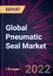 Global Pneumatic Seal Market 2023-2027 - Product Image