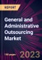 General and Administrative Outsourcing Market 2024-2028 - Product Thumbnail Image