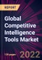 Global Competitive Intelligence Tools Market 2022-2026 - Product Thumbnail Image