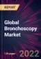 Global Bronchoscopy Market 2022-2026 - Product Thumbnail Image
