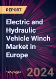 Electric and Hydraulic Vehicle Winch Market in Europe 2024-2028- Product Image