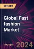 Global Fast fashion Market 2024-2028- Product Image
