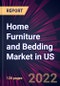 Home Furniture and Bedding Market in US 2022-2026 - Product Image