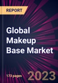 Global Makeup Base Market 2023-2027- Product Image