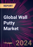 Global Wall Putty Market 2024-2028- Product Image