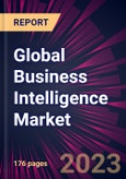 Global Business Intelligence Market 2023-2027- Product Image