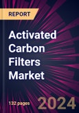 Activated Carbon Filters Market 2024-2028- Product Image