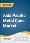 Asia Pacific Metal Cans Market Size, Share & Trends Analysis Report by Material (Aluminum, Steel), by Product Type (2-Piece Draw Redraw (DRD), 3-Piece), by Closure Type, by Application, by Region, and Segment Forecasts, 2022-2030 - Product Image