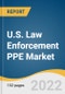 U.S. Law Enforcement PPE Market Size, Share & Trends Analysis Report by Product (Protective Clothing, Respiratory Protection, Eye & Face Protection, Head Protection, Hand Protection), and Segment Forecasts, 2022-2030 - Product Thumbnail Image