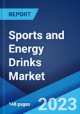Sports and Energy Drinks Market: Global Industry Trends, Share, Size, Growth, Opportunity and Forecast 2023-2028- Product Image