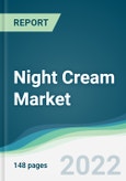 Night Cream Market - Forecasts from 2022 to 2027- Product Image