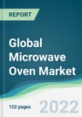 Global Microwave Oven Market - Forecasts from 2022 to 2027- Product Image