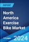 North America Exercise Bike Market Report by Product Type (Recumbent Exercise Bike, Upright Exercise Bike), End-User (Home Consumers, Gyms/Health Clubs, and Others), and Country 2024-2032 - Product Thumbnail Image