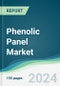 Phenolic Panel Market - Forecasts from 2022 to 2027 - Product Thumbnail Image