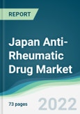 Japan Anti-Rheumatic Drug Market - Forecasts from 2022 to 2027- Product Image