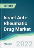 Israel Anti-Rheumatic Drug Market - Forecasts from 2022 to 2027- Product Image
