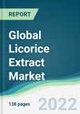 Global Licorice Extract Market - Forecasts from 2022 to 2027- Product Image