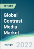 Global Contrast Media Market - Forecasts from 2022 to 2027- Product Image
