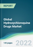 Global Hydroxychloroquine Drugs Market - Forecasts from 2022 to 2027- Product Image