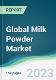 Global Milk Powder Market Forecasts from 2023 to 2028- Product Image