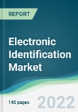 Electronic Identification Market - Forecasts from 2022 to 2027- Product Image