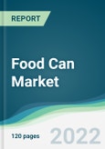 Food Can Market - Forecasts from 2022 to 2027- Product Image