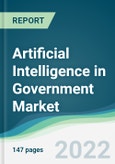 Artificial Intelligence in Government Market - Forecasts from 2022 to 2027- Product Image