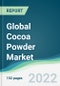 Global Cocoa Powder Market - Forecasts from 2022 to 2027 - Product Image