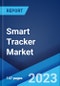 Smart Tracker Market: Global Industry Trends, Share, Size, Growth, Opportunity and Forecast 2022-2027 - Product Image