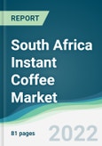 South Africa Instant Coffee Market - Forecasts from 2022 to 2027- Product Image