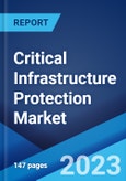 Critical Infrastructure Protection Market: Global Industry Trends, Share, Size, Growth, Opportunity and Forecast 2023-2028- Product Image