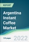 Argentina Instant Coffee Market - Forecasts from 2022 to 2027 - Product Thumbnail Image
