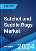 Satchel and Saddle Bags Market Report by Product Type, Gender, Material, Distribution Channel, and Region 2024-2032- Product Image