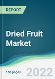 Dried Fruit Market - Forecasts from 2022 to 2027- Product Image