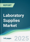 Laboratory Supplies Market - Forecasts from 2022 to 2027- Product Image