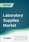 Laboratory Supplies Market - Forecasts from 2022 to 2027 - Product Thumbnail Image