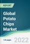 Global Potato Chips Market - Forecasts from 2022 to 2027 - Product Image