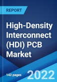 High-Density Interconnect (HDI) PCB Market: Global Industry Trends, Share, Size, Growth, Opportunity and Forecast 2022-2027- Product Image