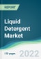 Liquid Detergent Market - Forecasts from 2022 to 2027 - Product Image