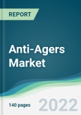 Anti-Agers Market - Forecasts from 2022 to 2027- Product Image