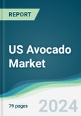 US Avocado Market - Forecasts from 2022 to 2027- Product Image