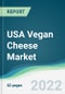 USA Vegan Cheese Market - Forecasts from 2022 to 2027 - Product Thumbnail Image
