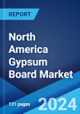 North America Gypsum Board Market Report by Product Type (Wallboard, Ceiling Board, Pre-decorated Board, and Others), End-Use (Residential, Corporate, Commercial, Institutional), and Country 2024-2032- Product Image
