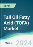 Tall Oil Fatty Acid (TOFA) Market - Forecasts from 2025 to 2030- Product Image