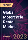 Global Motorcycle Rental Market 2023-2027- Product Image